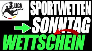 📝MEIN WETTSCHEINTIPPS ZUM SONNTAG⚽️ 3LIGA🔥SPORTWETTENANALYSEPROGNOSE❗️ [upl. by Ema]