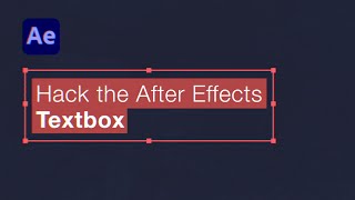 After Effects Resize Textbox Hack with Expressions [upl. by Aleina]