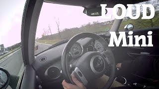 Mini One R50 LOUD Exhaust Sound GoPro [upl. by Lucic446]