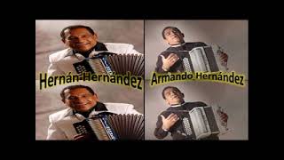 armando y hernan hernandez exitos [upl. by Fagaly479]