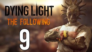 ZNAJOMI ROZBITKOWIE  Dying Light The Following 9 PC PL DLC [upl. by Alahcim332]