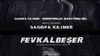 Sagopa Kajmer  Monotonluk Maratonu Mix 2020 Fevkalbeşer Albüm [upl. by Kevon151]