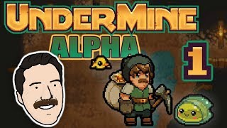 THE BEST NEW ROGUELIKE  Lets Play UnderMine Alpha  PART 1  Graeme Games  First Look Gameplay [upl. by Creamer]