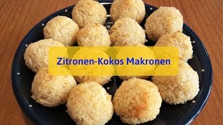 Zitronen Kokos Makronen [upl. by Oyek]