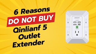 DONT BUY Qinlianf 5 Outlet Extender Before Watching This 6 Reasons [upl. by Hackney]