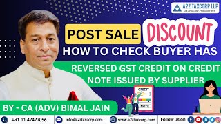 Post Sale Discounts  How to check Buyer has reversed GST Credit on Credit Note issued by Supplier [upl. by Kelila740]