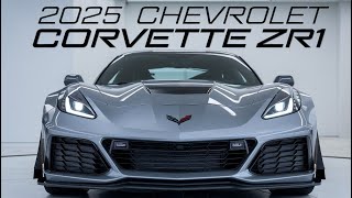 2025 Chevrolet Corvette ZR1 Review Affordable Supercar Performance [upl. by Letch]