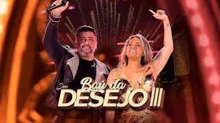 Baú da Seu Desejo 3  Ao Vivo DVD NOSSO TEMPO É AGORA [upl. by Wadesworth]