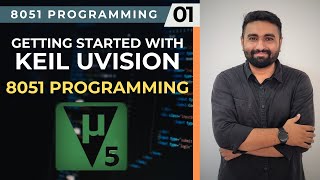 Keil uVision for 8051 Programming [upl. by Anailil]