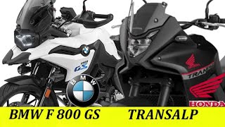 HONDA TRANSALP 750 vs BMW F 800 GS  Compare BMW F 800 GS And HONDA Transalp 750  RajuSNair [upl. by Einnaffit]