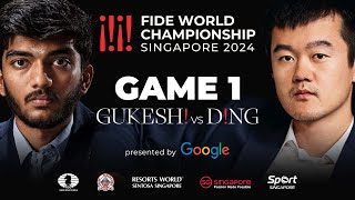 Game 1 Stream  FIDE World Championship Match 2024  Ding Liren vs Gukesh D [upl. by Chrystel]