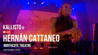 Kallisto live  HERNAN CATTANEO  Northcote Theatre  Progressive House [upl. by Trinatte723]