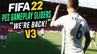 FIFA 22  PES Gameplay Sliders V3 WERE BACK [upl. by Rheba]