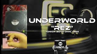 Underworld Rez Junior Boyz Own 1993 [upl. by Aitsirhc924]