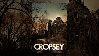 Cropsey TV Edit [upl. by Lem]