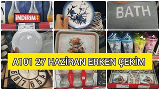 A101 AKTÜEL ÜRÜNLER 27 HAZİRAN 2024  A101 AKTÜEL ÜRÜNLER  A101 AKTÜEL  A101 [upl. by Aseela990]