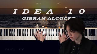 Piano Tutorial  IDEA 10 by Gibran Alcocer [upl. by Schweiker35]