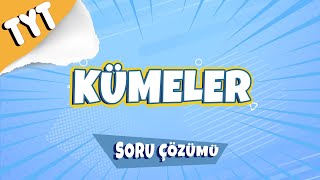 Kümeler Soru Çözümü  2022 [upl. by Martinez]