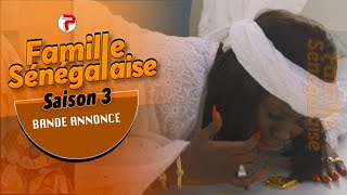 FAMILLE SENEGALAISE SAISON 3 BANDE ANNONCE [upl. by Karin]