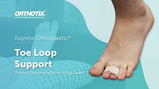 Express Orthopaedic® Toe Loop Support TLS6 [upl. by Bartlet361]