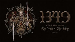 1349  The Wolf and The King Official Album Stream [upl. by Gilead]