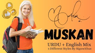 Muskan Name Signature styles  Muskan  Signature Style Of My Name M [upl. by Vadim924]