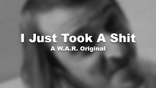 I Just Took A ST WAR Lyric Video [upl. by Stahl]