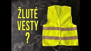 ŽLUTÉ VESTY [upl. by Virg]