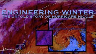 Engineering Winter The Untold Story Of Hurricane Nicole [upl. by Oicirbaf]