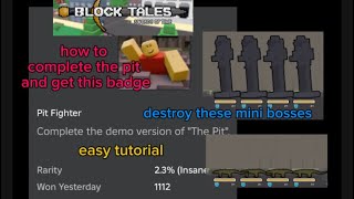 how to complete the pit in block tales solo [upl. by Hazelton]