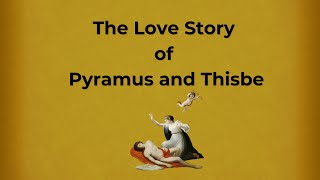 The Love Story of Pyramus and Thisbeenglishstoryforlisteninglearnengishthroughstory [upl. by Ynnaj]