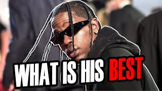 WE RANKED TRAVIS SCOTTS ALBUMS [upl. by Courtney]