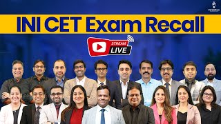 INI CET Nov 2024 Exam Recall Session by Cerebellum Faculties  Cerebellum Academy [upl. by Orv]