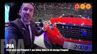 Nouveau Peugeot 2008 restylé par Gilles Vidal directeur design Peugeot  Salon de Genève 2016 2020 [upl. by Shepperd619]