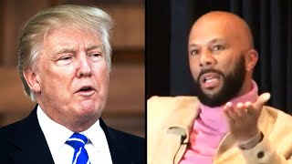 Rapper Common Smacks Some Sense into Donald Trump [upl. by Yelyr]