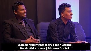 Ellamae Mudinthathendru  John Jebaraj  Kaividathirunthaar  Blesson Daniel [upl. by Ettennaej]