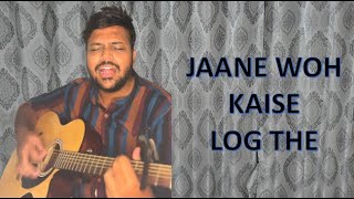 Jaane woh kaise log the guitar cover  Old songs guitar cover  Hindi guitar cover [upl. by Karee]