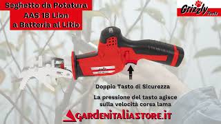 Seghetto da Potatura Grizzly a Batteria al Litio Ricaricabile su wwwgardenitaliastoreit [upl. by Roch841]