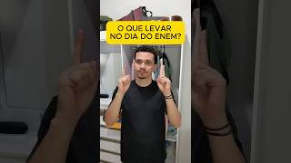 O QUE LEVAR NO ENEM [upl. by Myrtle]