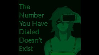 【Vocaloid Original】The Number You Have Dialed Doesnt Exist【GUMI English】 [upl. by Gizela]