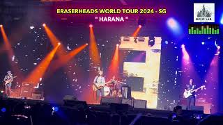 Eraserheads World Tour 2024  HARANA [upl. by Ymrej162]