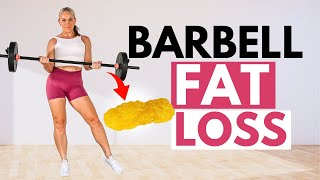 30 Minute Barbell Workout For Weight Loss  Follow Along [upl. by Lladnar24]