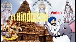 Religiones Hinduismo Parte 1ª Historia y Evolución [upl. by Ihcalam]