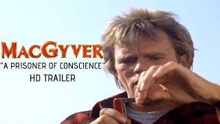 MacGyver 1985 BluRay A Prisoner Of Conscience Trailer 1  Richard Dean Anderson  Dana Elcar [upl. by Latrena]