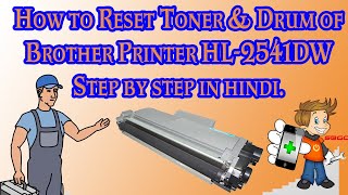 How to Refill Service and Reset Toner amp Drum Toner TN2365 of Brother Printer HL2541 Step By Step [upl. by Sluiter]