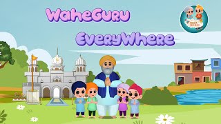 Waheguru Everywhere  EIEIO  Khalsa Phulwari  Punjabi Rhymes  SIkh Rhymes  Old Macdonald [upl. by Maddox]