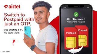 Airtel Switch to Postpaid  Just an OTP  Use Existing SIM  No Store Visit [upl. by Cyn]