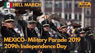 Hell March  Mexico Independence Day Military Parade 2019  Desfile militar mexicano 2019720P [upl. by Radferd895]