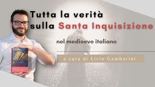 La verità sullInquisizione nel XIII e XIV secolo in Lombardia  a cura di Livio Gambarini [upl. by Rovit]