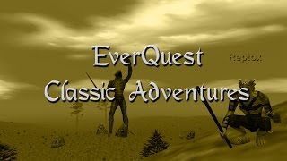 EverQuest Classic Adventures 20 The Lost Circle [upl. by Asirem]